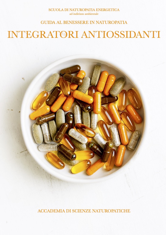 Naturopatia e Integratori antiossidanti