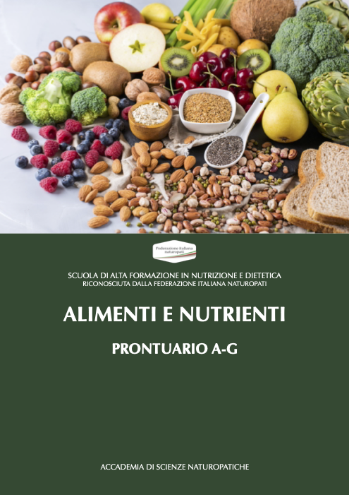 ALIMENTI E NUTRIENTI (PRIMA PARTE)