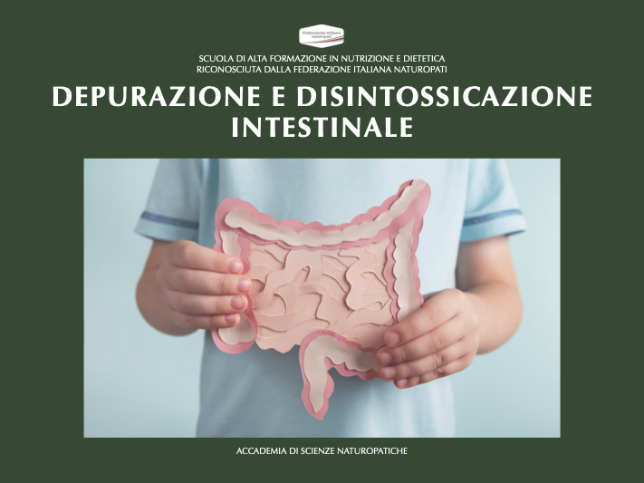 DEPURAZIONE E DISINTOSSICAZIONE INTESTINALE