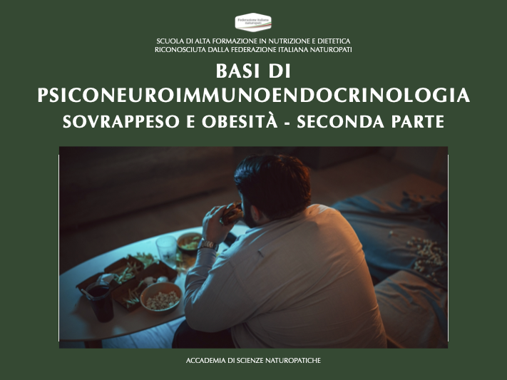 BASI DI PSICONEUROIMMUNOENDOCRINOLOGIA (SECONDA PARTE)