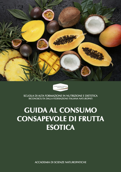 GUIDA AL CONSUMO CONSAPEVOLE DI FRUTTA ESOTICA