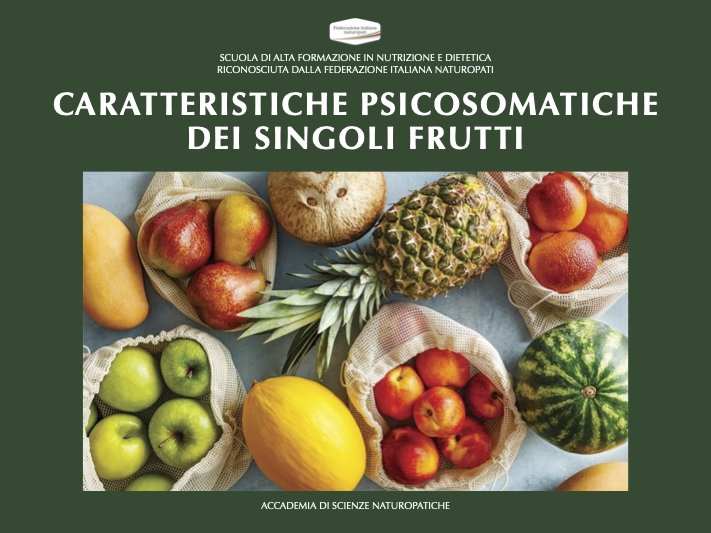 CARATTERISTICHE PSICOSOMATICHE DEI SINGOLI FRUTTI