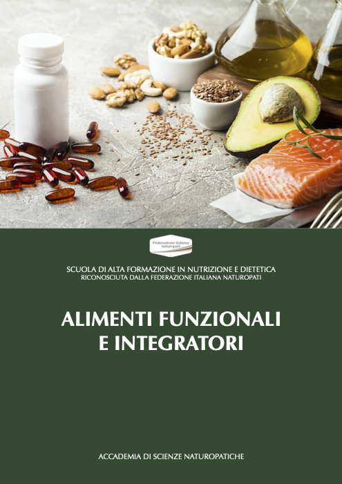 ALIMENTI FUNZIONALI E INTEGRATORI