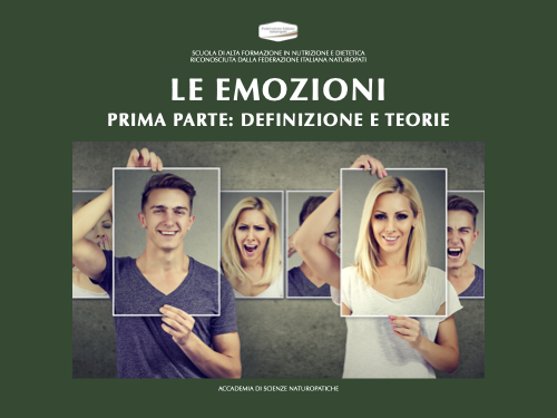 LE EMOZIONI (PRIMA PARTE)