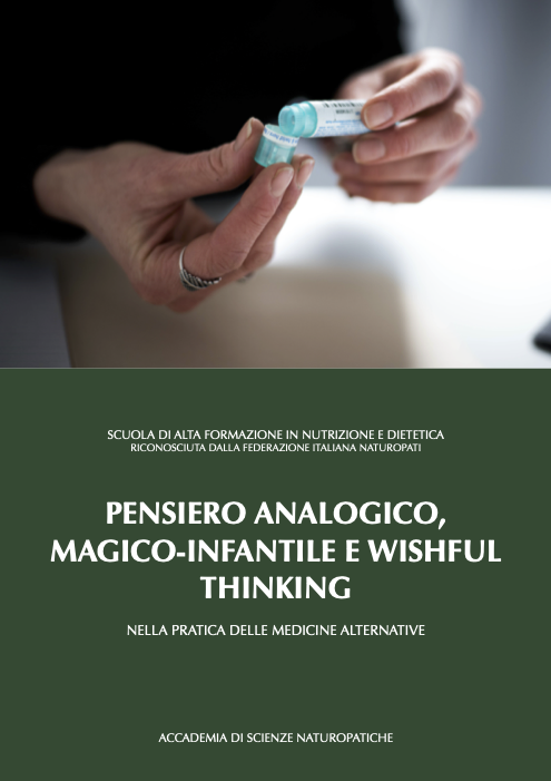 PENSIERO ANALOGICO, MAGICO-INFANTILE E WISHFUL THINKING