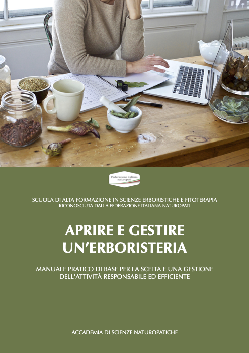 APRIRE E GESTIRE UN’ERBORISTERIA