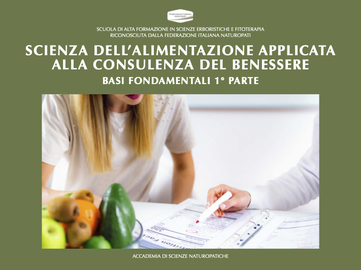 SCIENZA DELL’ALIMENTAZIONE APPLICATA ALLA CONSULENZA DEL BENESSERE