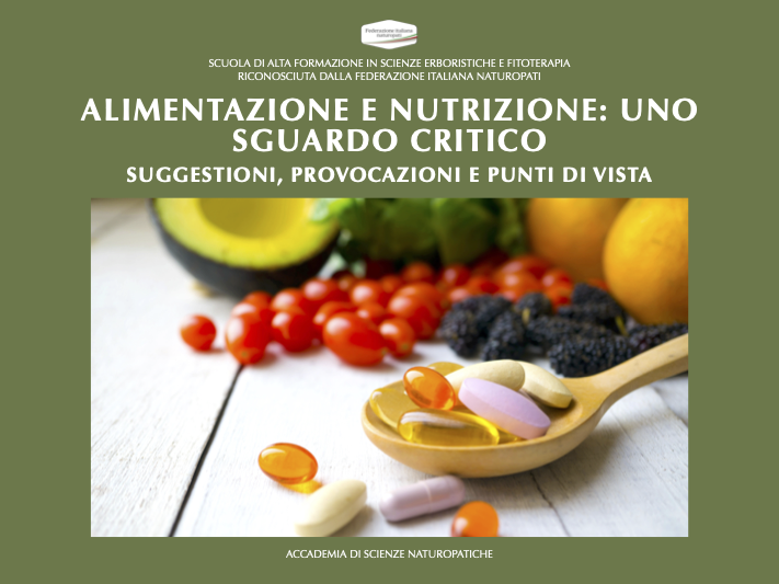 ALIMENTAZIONE E NUTRIZIONE: UNO SGUARDO CRITICO