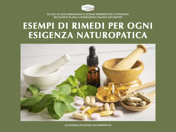 ESEMPI DI RIMEDI PER OGNI ESIGENZA NATUROPATICA