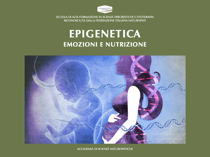 EPIGENETICA: EMOZIONI E NUTRIZIONE