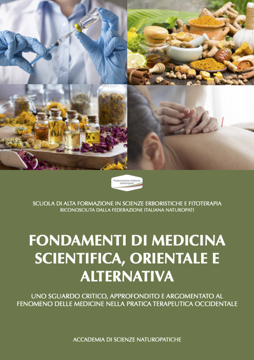 FONDAMENTI DI MEDICINA SCIENTIFICA, ORIENTALE E ALTERNATIVA