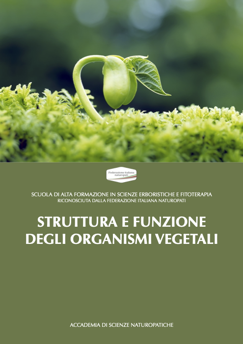 STRUTTURA E FUNZIONE DEGLI ORGANISMI VEGETALI