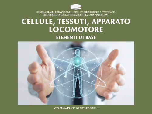 CELLULE, TESSUTI E APPARATO LOCOMOTORE