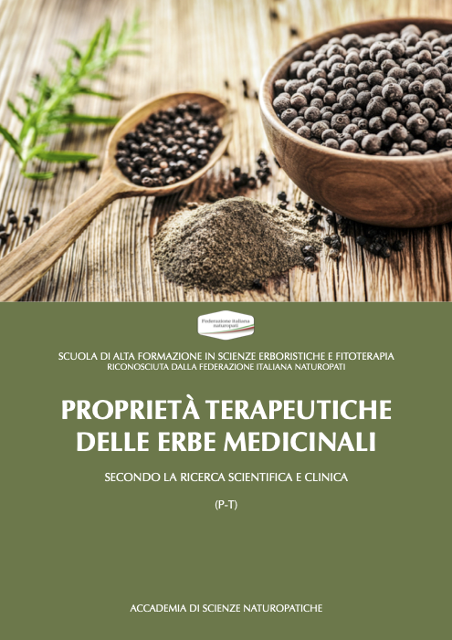 PROPRIETA' TERAPEUTICHE DELLE PRINCIPALI ERBE MEDICINALI (QUINTA PARTE)
