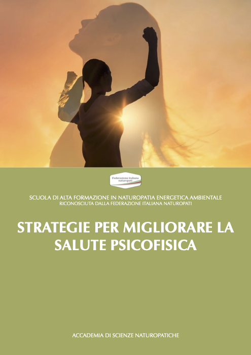 STRATEGIE PER MIGLIORARE LA SALUTE PSICOFISICA