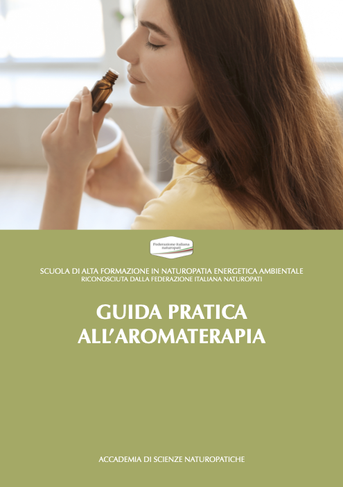GUIDA PRATICA ALL’AROMATERAPIA