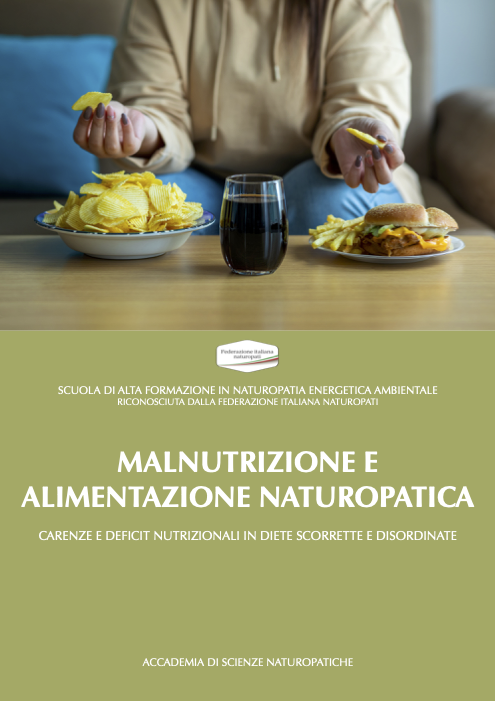 MALNUTRIZIONE E REGIME ALIMENTARE NATUROPATICO