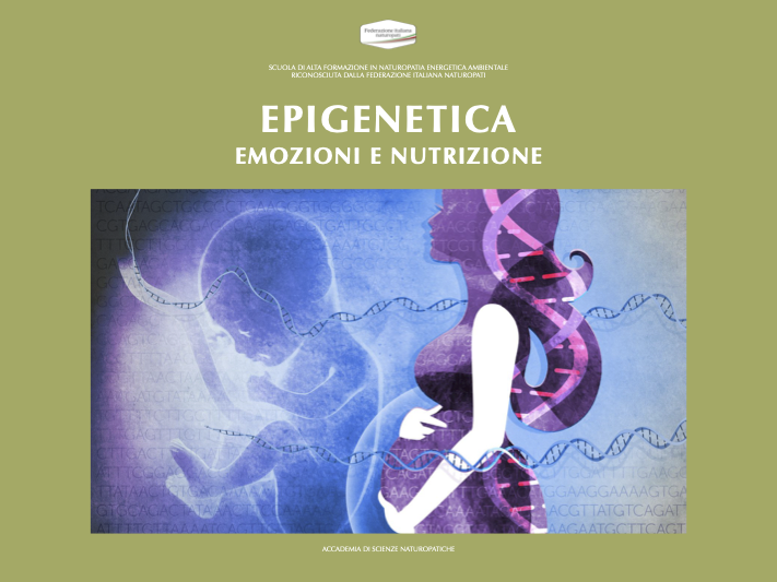 EPIGENETICA, EMOZIONI E NUTRIZIONE