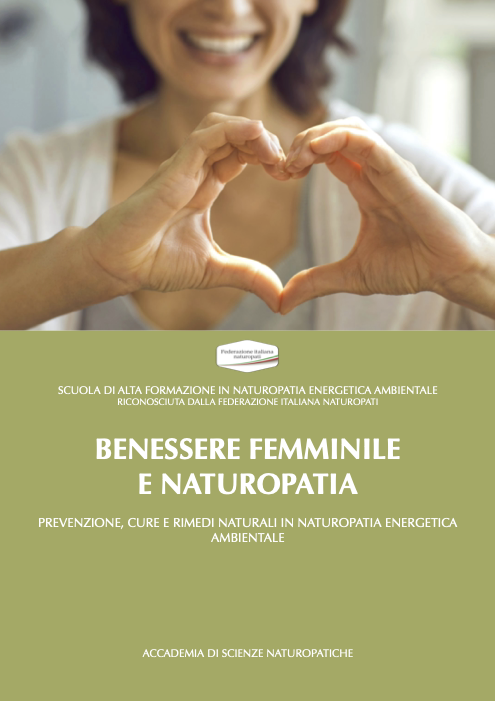 BENESSERE FEMMINILE E NATUROPATIA