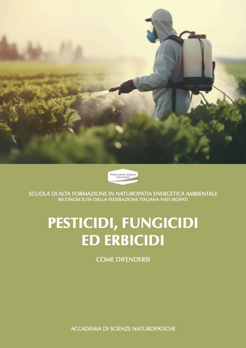 PESTICIDI, FUNGICIDI ED ERBICIDI