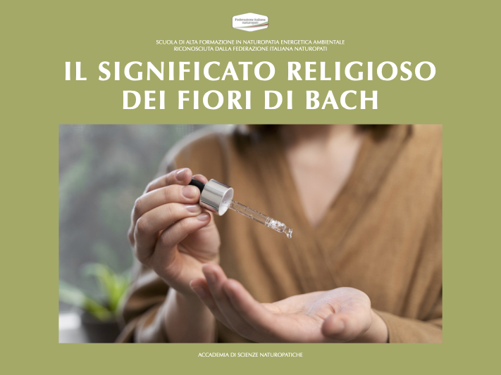 IL SIGNIFICATO RELIGIOSO DEI FIORI DI BACH