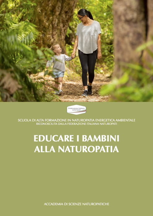 EDUCARE I BAMBINI ALLA NATUROPATIA