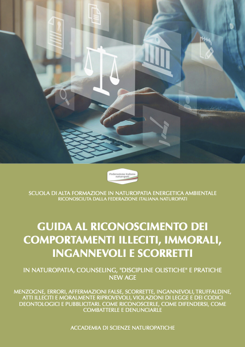 GUIDA AL RICONOSCIMENTO DI COMPORTAMENTI ILLECITI, IMMORALI INGANNEVOLI E SCORRETTI
