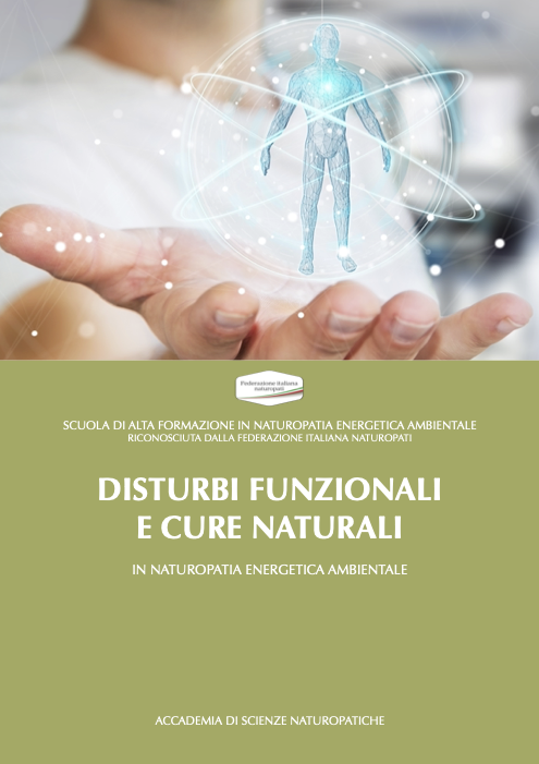 DISTURBI FUNZIONALI E CURE NATURALI IN NATUROPATIA